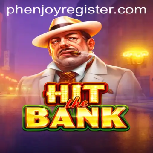 HitTheBank: A Thrilling Gaming Experience by PHENJOY