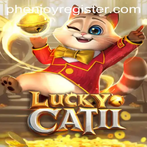 Discovering the Thrills of LuckyCatII: A Deep Dive into the Game by PHENJOY