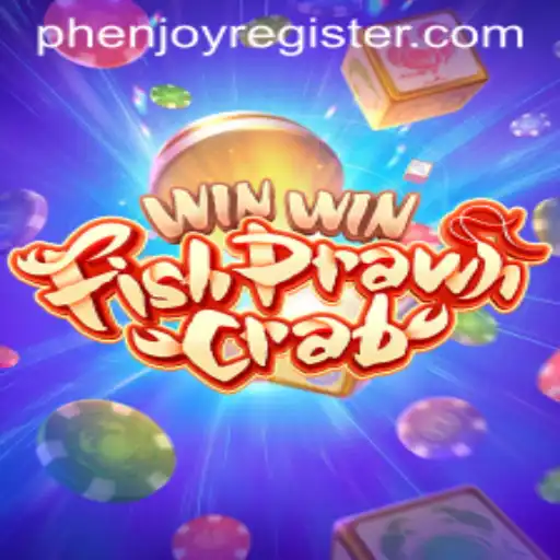 Discover the Excitement of WinWinFishPrawnCrab with PHENJOY